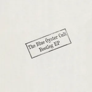 The Blue öyster cult bootleg EP